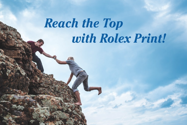 Reach the Top with Rolex Print!